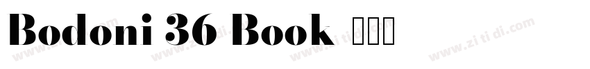 Bodoni 36 Book字体转换